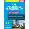 Image de Les Politiques Ãconomiques - 200 Questions CatÃ©gories A Et B - Edition 2023 en occasion ou reconditionné