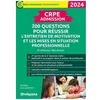 Image de Crpe Admission, 200 Questions Pour RÃ©ussir L'entretien De Motivation Et Les Mises En Situation Professionnelle - Professeur Des Ãcoles en occasion ou reconditionné