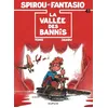 Image de Spirou Et Fantasio - Tome 41 - La Vallée Des Bannis en occasion ou reconditionné