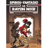 Image de Spirou Et Fantasio - Tome 44 - Le Rayon Noir en occasion ou reconditionné
