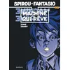 Image de Spirou Et Fantasio - Tome 46 - La Machine Qui Rêve en occasion ou reconditionné