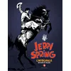Image de Jerry Spring - L'intÃ©grale En Noir En Blanc - Tome 4 en occasion ou reconditionné