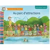 Image de Au Parc D'attractions - Cp-1re Primaire, Niveau 3 en occasion ou reconditionné