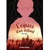 Image de L'espace D'un Instant en occasion ou reconditionné