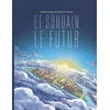 Image de Et Soudain Le Futur en occasion ou reconditionné
