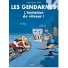 Image de Les Gendarmes - Tome 14 - L'imitation De Vitesse ! en occasion ou reconditionné