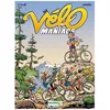 Image de Les VÃ©lomaniacs - Tome 10 en occasion ou reconditionné