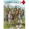 Image de L'ambulance 13 - Tome 7 - Les OubliÃ©s D'orient en occasion ou reconditionné
