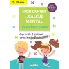 Image de Mon Cahier De Calcul Mental - Les Multiplications - Edition 2022 en occasion ou reconditionné