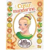 Image de Les Filles Au Chocolat - Tome 3 - Coeur Mandarine en occasion ou reconditionné