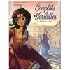 Image de Complots Ã Versailles - Tome 1 - A La Cour Du Roi en occasion ou reconditionné