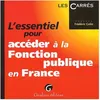 Image de L'essentiel Pour AccÃ©der Ã La Fonction Publique En France en occasion ou reconditionné