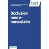 Image de Occlusion Neuro-Musculaire en occasion ou reconditionné