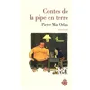 Image de Contes De La Pipe En Terre - Petites Histoires en occasion ou reconditionné
