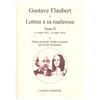 Image de Lettres Ã Sa MaÃ®tresse - Tome 2 (1er Mars 1852 - 31 Mars 1853) en occasion ou reconditionné