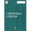 Image de L'ingénieur Citoyen - Synergies Entre Les Langues-Cultures Et Les Sciences Humaines Dans La Formation De L'ingénieur Du Xxie Siècle en occasion ou reconditionné