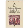 Image de Les SociÃ©tÃ©s Occidentales Du Milieu Du Vie Ã La Fin Du Ixe SiÃ¨cle en occasion ou reconditionné