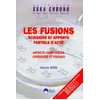 Image de Les Fusions - Scissions Et Apports Partiels D'actif, Aspects Comptables, Juridiques Et Fiscaux en occasion ou reconditionné