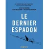 Image de Bande dessinée - Dupuis - Blake et Mortimer Tome 28 - Le Dernier Espadon - Edgar P. Jacobs - 2023