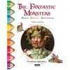 Image de Colour And Learn With The Fantastic Monsters Of Bosch, Bruegel And Arcimboldo en occasion ou reconditionné