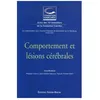 Image de Comportement Et LÃ©sions CÃ©rÃ©brales - Actes Des 19e Entretiens De La Fondation Garches en occasion ou reconditionné