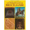Image de Les Personnages De BrocÃ©liande en occasion ou reconditionné