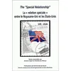 Image de The "Special Relationship" : La "Relation Speciale" Entre Le Royaume-Uni Et Les Etats-Unis - Actes Du Colloque Organise A L'universite De Rouen Les 8 Et 9 Novembre 2002 en occasion ou reconditionné