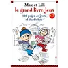 Image de Max Et Lili - Le Grand Livre-Jeux NÂ°3 en occasion ou reconditionné