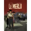 Image de Le Merlu - Intégrale - Tome 1, Les Routes De La Défaite - Tome 2, Les Routes Du Sang - Tome 3, Les Routes De La Victoire en occasion ou reconditionné