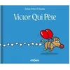 Image de Victor Qui PÃ¨te Tome 1 en occasion ou reconditionné