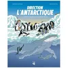 Image de Direction L'antarctique - Le Continent De Glace Qui Bouillonne De Vie en occasion ou reconditionné