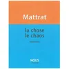 Image de La Chose, Le Chaos - Anagrammes en occasion ou reconditionné