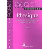 Image de Physique : MÃ©canique, CapillaritÃ©, Thermodynamique, Optique GÃ©omÃ©trique, Ondes - 150 Qcm CorrigÃ©s en occasion ou reconditionné