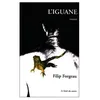 Image de L'iguane - Roman en occasion ou reconditionné