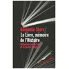 Image de Le Livre, MÃ©moire De L'histoire - RÃ©flexions Sur Le Livre Et La Guerre D'algÃ©rie en occasion ou reconditionné