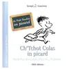 Image de Ch'tchot Colas In Picard - Le Petit Nicolas En Picard en occasion ou reconditionné