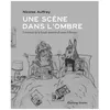 Image de Un ScÃ¨ne Dans L'ombre - L'aventure De La Bande DessinÃ©e D'auteur Ã Rennes en occasion ou reconditionné