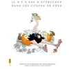Image de Il N'y A Pas D'autruches Dans Les Contes De FÃ©es en occasion ou reconditionné