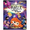 Image de Mortelle AdÃ¨le - Mortelle AdÃ¨le Et La Galaxie Des Bizarres en occasion ou reconditionné