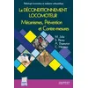 Image de Le Déconditionnement Locomoteur : Mécanismes, Prévention Et Contre-Mesures en occasion ou reconditionné
