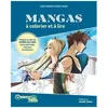 Image de Mangas Ã Colorier Et Ã Lire : Odyssian Blaze - Plongez Au Coeur Du CÃ©lÃ¨bre Jeu VidÃ©o Entre Mythologie, Romnaces Et Aventures ! en occasion ou reconditionné