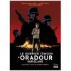Image de Le Dernier TÃ©moin D'oradour-Sur-Glane - L'histoire Vraie De Robert HÃ©bras en occasion ou reconditionné