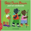 Image de Petit Ours Brun - Petit Ours Brun Part En RandonnÃ©e en occasion ou reconditionné