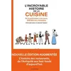Image de L'incroyable Histoire De La Cuisine - De La Préhistoire À Nos Jours, 500 000 Ans D'aventure en occasion ou reconditionné