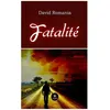 Image de FatalitÃ© en occasion ou reconditionné