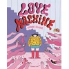 Image de Love Machine en occasion ou reconditionné