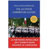 Image de Toi, Ce Futur Gardien De La Paix - La MÃ©thode Infaillible En 7 Points Pour RÃ©ussir Le Concours en occasion ou reconditionné