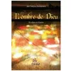 Image de L'ombre De Dieu - De Silence Et D'ombre en occasion ou reconditionné