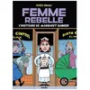Image de Femme Rebelle - L'histoire De Margaret Sanger en occasion ou reconditionné