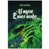 Image de La Vague Ãmeraude - Les Gardiens De L'ocÃ©an, Ses Secrets, Ses MystÃ¨res en occasion ou reconditionné
